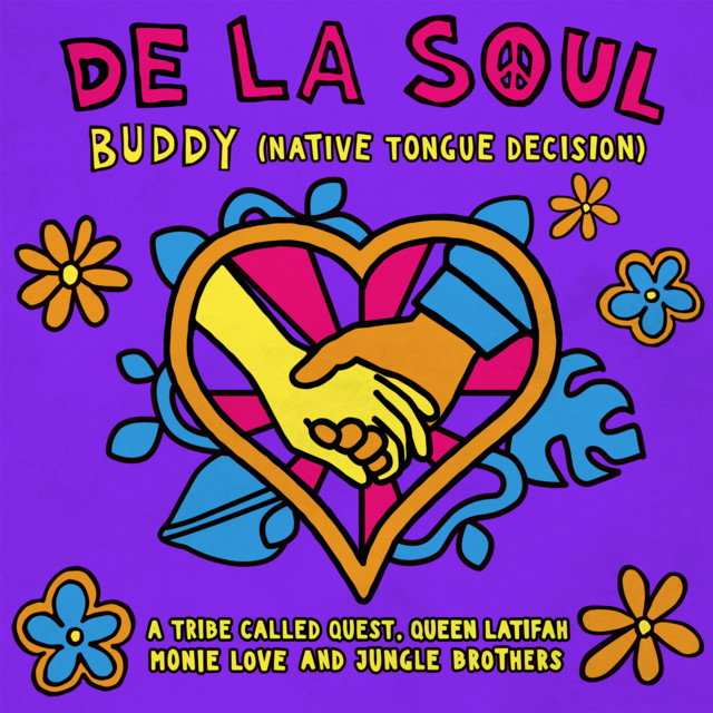 Buddy - Native Tongue Decision by De La Soul
