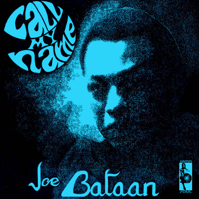 Call My Name by Joe Bataan