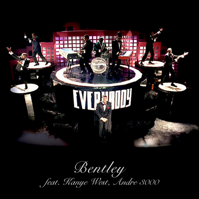Everybody by Bentley